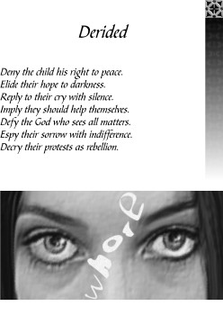 Eyes of Forgotten Innocence: Derided