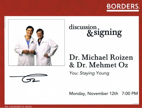 Obtained at his appearance with Dr. Michael Roizen on November 12, 2007, at the Borders book store at the Time Warner Center. See below for the book.