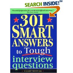 301 Smart Answers to Tough Interview Questions  by Vicky Oliver  $10.36