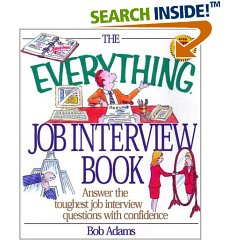 The Everything Job Interview Book by Bob Adams  $14.95