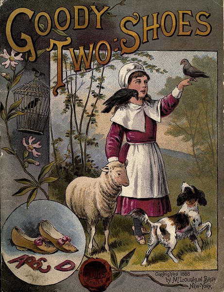 The cover of the anonymous 18th century children's book, "The History of Goody Two-Shoes," which popularized the title phrase.  (Public Domain)