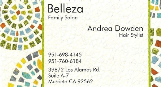 Andrea Dowden hair specialist at Belleza Hair Salon in Murrieta. Call today for an appointment.