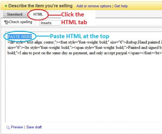 Paste your HTML code into the HTML description area of your eBay listing.