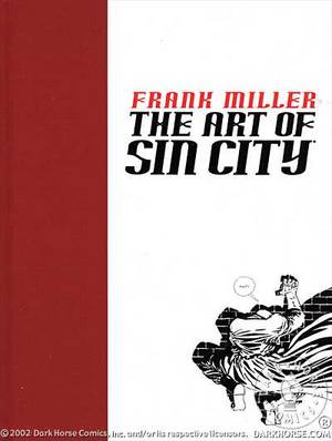Art of Sin City Frank Miller.