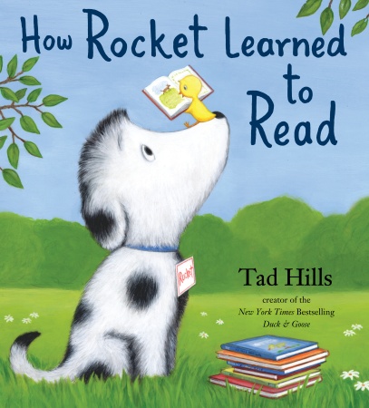 How Rocket Learned to Read by Tad Hills