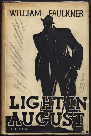 Light in August is one of Faulkner's great works.  He wrote it during his period of greatest productivity.  