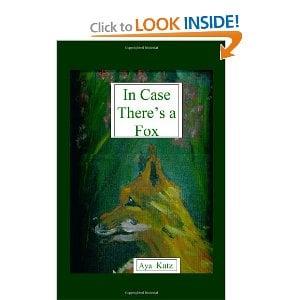 The cover of "In Case There's a Fox"