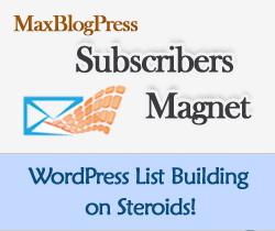 MaxBlogPress Subscriber Magnet