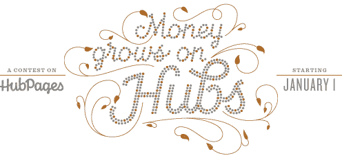 Artilce #42 for January 2011 Money Grows on Hubs Contest