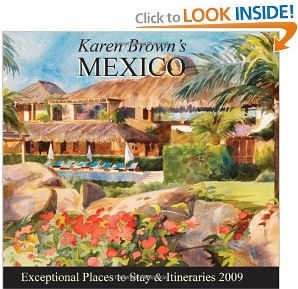 Karen Brown's Mexico - Front Cover - 2009.  Artist: Jan Pollard