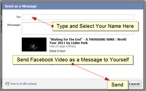 Send Facebook video that you want to save as a message to yourself