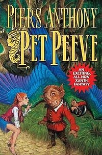 Front cover of "Pet Peeve" by Piers Anthony