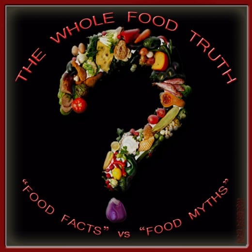 The whole food truth poster.