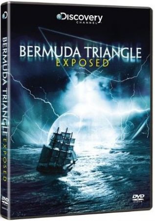 Discovery Channel's Bermuda Triangle Exposed
