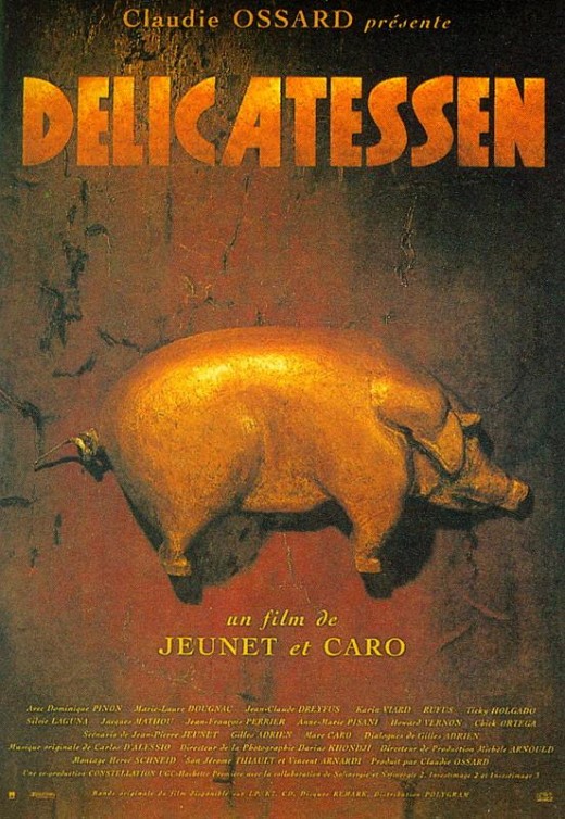 Delicatessen Directed by Marc Caro and Jean-Pierre Jeunet