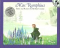 Miss Rumphius Should Be In Every Child's Library - A Must Read Book