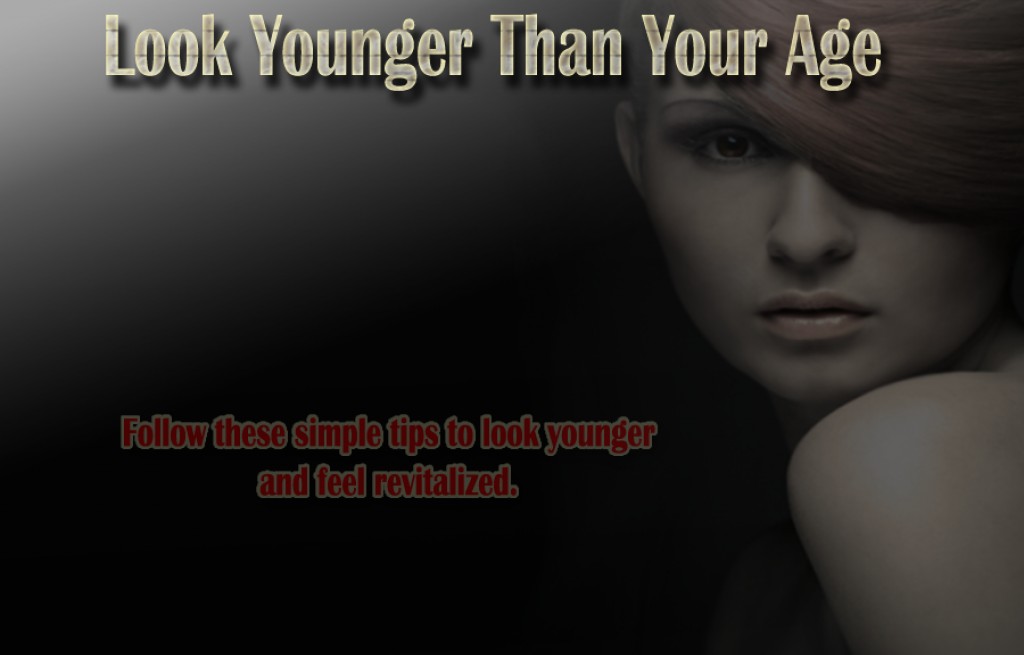 anti 101 aging Bellatory to Your Look  How Age Than Younger Naturally