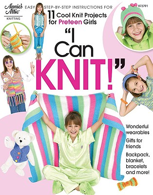 I can't argue with the statement 'cause I totally CAN knit.  Thanks, preteens!