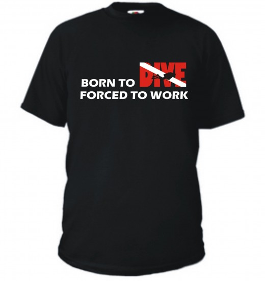 Born to Dive; Forced to Work