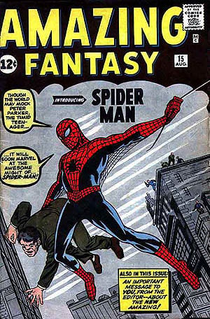 The first appearance of Spider-Man: Amazing Fantasy #15 by Stan Lee and Steve Ditko.