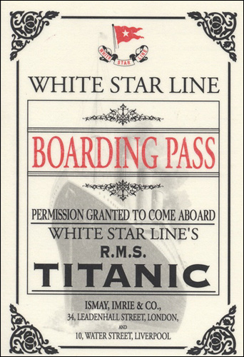 R.M.S Titanic Boarding Pass