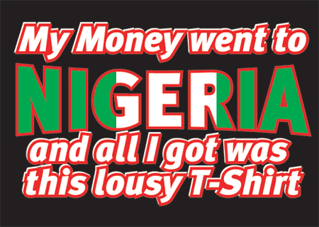 Nigerian Scams are all the Rage!