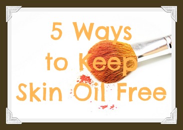 Tip for avoiding Oily Skin - Avoid Spreading