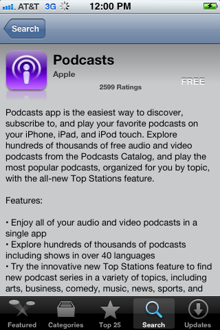 The name of the developer appears in gray lettering either above or below the name of the app. You want the Podcasts app developed by Apple.