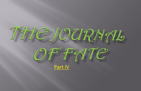 The Journal of Fate