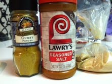 Curry, Lawry's Seasoned salt, ginger powder