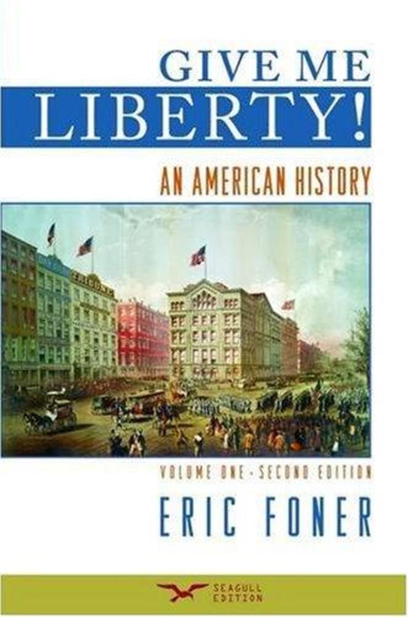 Notes Give Me Liberty! An American History Chapter 3 HubPages