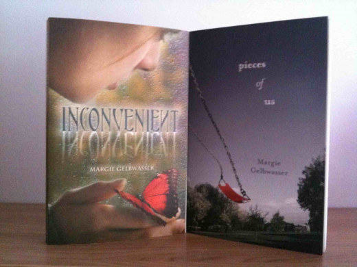 Young adult novels by Margie Gelbwasser - Incovenient, Pieces of Us
