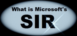 What is the Microsoft Security Intelligence Report (SIR)?