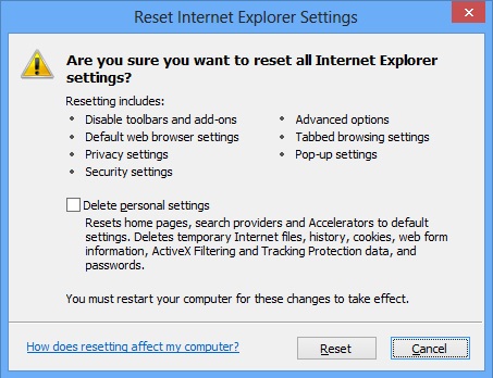 Elect whether or not to also delete your personal information from the Internet Explorer 10 Web browser, then click "Reset."
