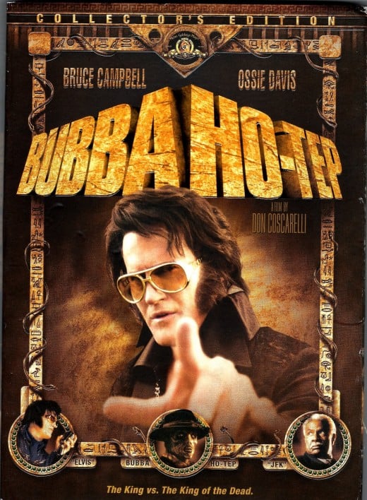 Bubba Ho-Tep tells the story of a mummy trying to come back to life by killing and consuming the souls of elderly nursing home residents.