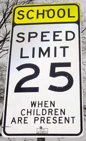But when children aren't around, feel free to go as fast as you want to.  (32)