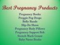 Most Useful Pregnancy Products