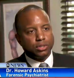 Dr. Howard Askins, Forensic Psychiatrist