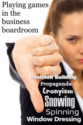 Board room games - more like recreational politics