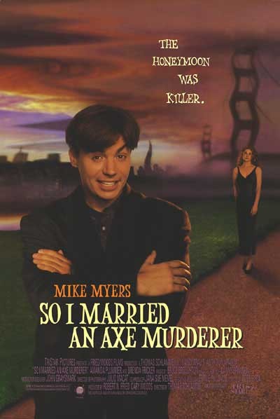 So I Married an Axe Murderer Poster