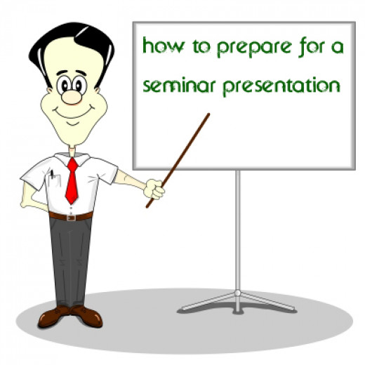 how to prepare for a seminar presentation