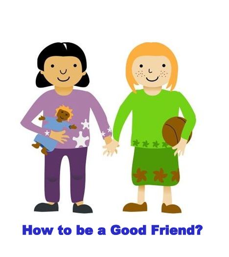 How to be a Good Friend?