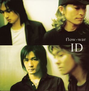 Saiyuki Reload Ending Theme Song ID Single by flow-war CD cover featuring the band members.
