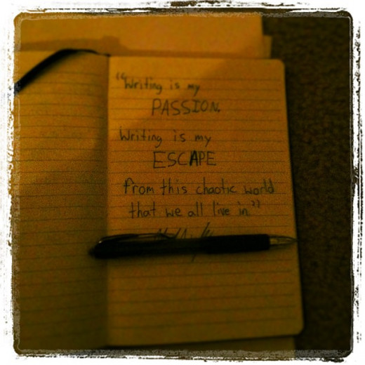 "Writing is my passion. Writing is my escape from this chaotic world that we all live in."-Nick Wolf (me)