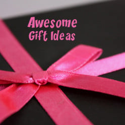 Awesome Gift Ideas