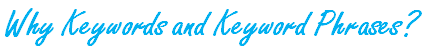 Why use Keywords?