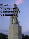 The First Voyage of Christopher Columbus