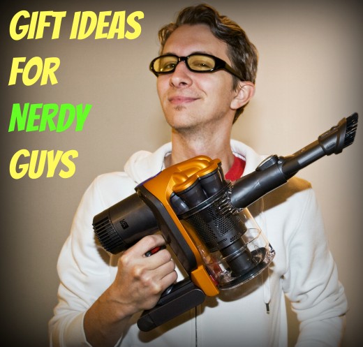 12 Gift Ideas for Nerdy Guys | Holidappy