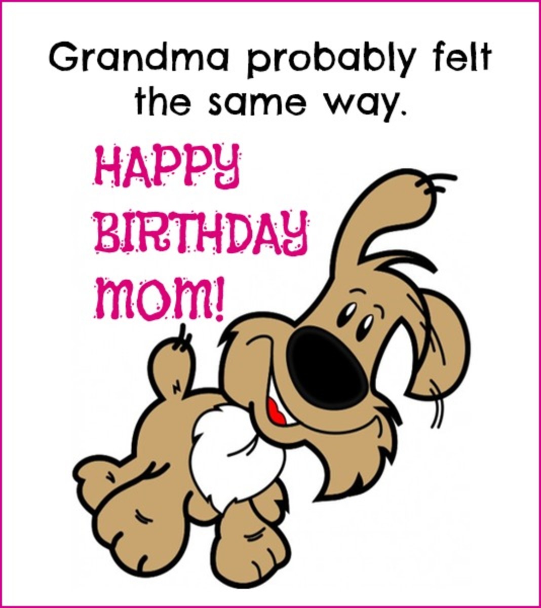 HAPPY BIRTHDAY MOM Birthday Wishes for Mom Funny Cards and Quotes