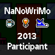 One of many NaNo logos you can put on your Facebook, blog, or website to show your participation.
